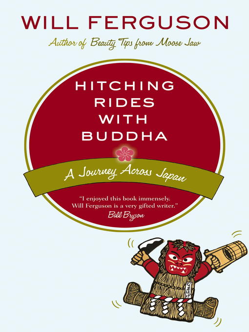 Title details for Hitching Rides with Buddha by Will Ferguson - Wait list